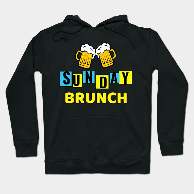 Sunday Brunch Drinking / Sunday Brunch Drinking Funny Hoodie by Famgift